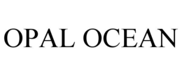 OPAL OCEAN