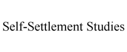 SELF-SETTLEMENT STUDIES