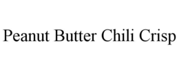 PEANUT BUTTER CHILI CRISP