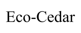 ECO-CEDAR