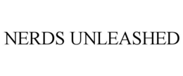 NERDS UNLEASHED