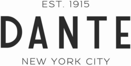 EST. 1915 DANTE NEW YORK CITY