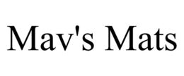 MAV'S MATS