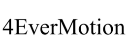 4EVERMOTION