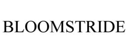 BLOOMSTRIDE