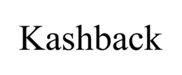 KASHBACK