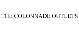 THE COLONNADE OUTLETS