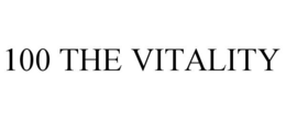 100 THE VITALITY