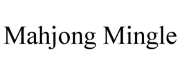 MAHJONG MINGLE