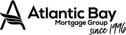 A ATLANTIC BAY MORTGAGE GROUP SINCE 1996
