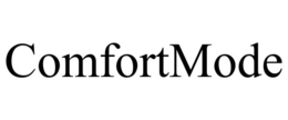 COMFORTMODE