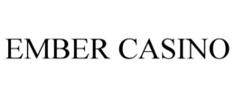 EMBER CASINO