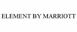 ELEMENT BY MARRIOTT