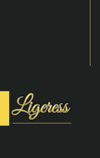 LIGERESS