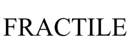 FRACTILE