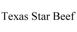 TEXAS STAR BEEF