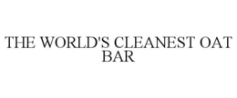THE WORLD'S CLEANEST OAT BAR
