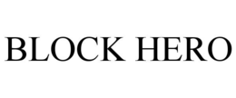 BLOCK HERO