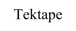TEKTAPE