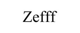 ZEFFF