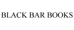 BLACK BAR BOOKS