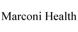 MARCONI HEALTH
