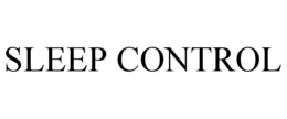 SLEEP CONTROL