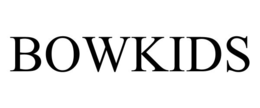 BOWKIDS