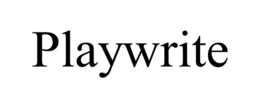 PLAYWRITE