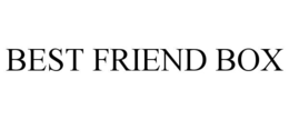BEST FRIEND BOX