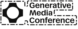 GENERATIVE MEDIA CONFERENCE