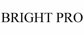 BRIGHT PRO