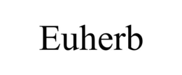 EUHERB