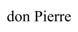 DON PIERRE