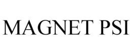 MAGNET PSI