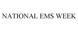 NATIONAL EMS WEEK