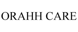 ORAHH CARE
