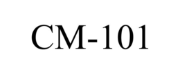 CM-101