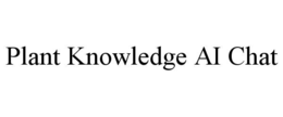PLANT KNOWLEDGE AI CHAT