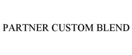 PARTNER CUSTOM BLEND