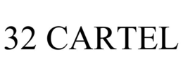 32 CARTEL