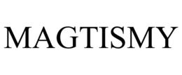 MAGTISMY