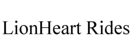 LIONHEART RIDES