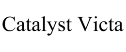 CATALYST VICTA
