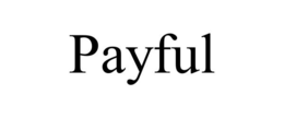 PAYFUL