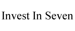 INVEST IN SEVEN