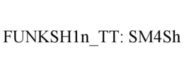 FUNKSH1N_TT: SM4SH