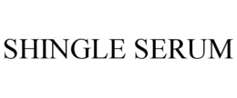 SHINGLE SERUM