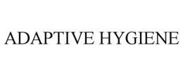 ADAPTIVE HYGIENE