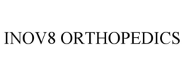 INOV8 ORTHOPEDICS
